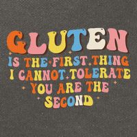 Gluten Is The First Thing I Cannot Tolerate Funny Sarcastic Cotton Canvas Backpack