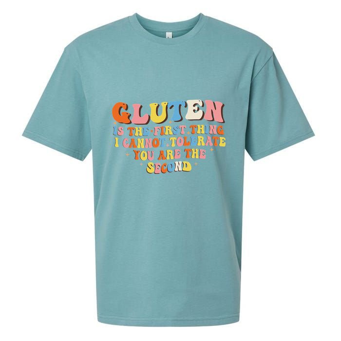 Gluten Is The First Thing I Cannot Tolerate Funny Sarcastic Sueded Cloud Jersey T-Shirt