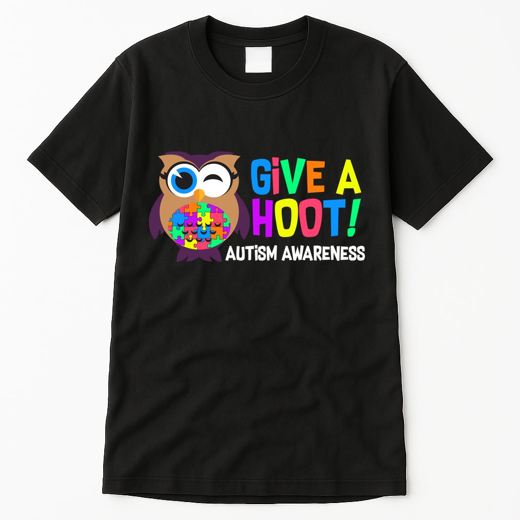 Give A Hoot Autism Awareness Tall T-Shirt