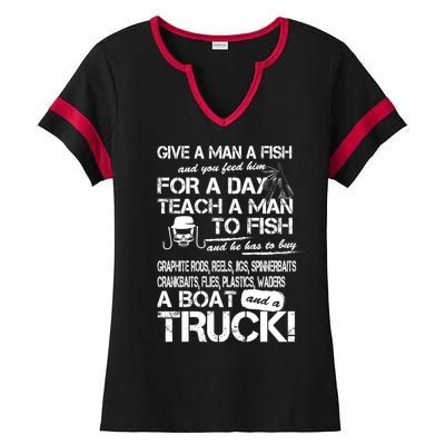 Give A Man A Fish A Boat And A Truck Ladies Halftime Notch Neck Tee