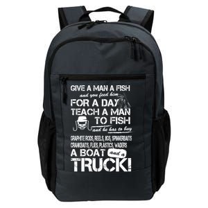 Give A Man A Fish A Boat And A Truck Daily Commute Backpack