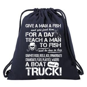 Give A Man A Fish A Boat And A Truck Drawstring Bag