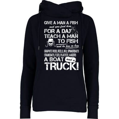 Give A Man A Fish A Boat And A Truck Womens Funnel Neck Pullover Hood