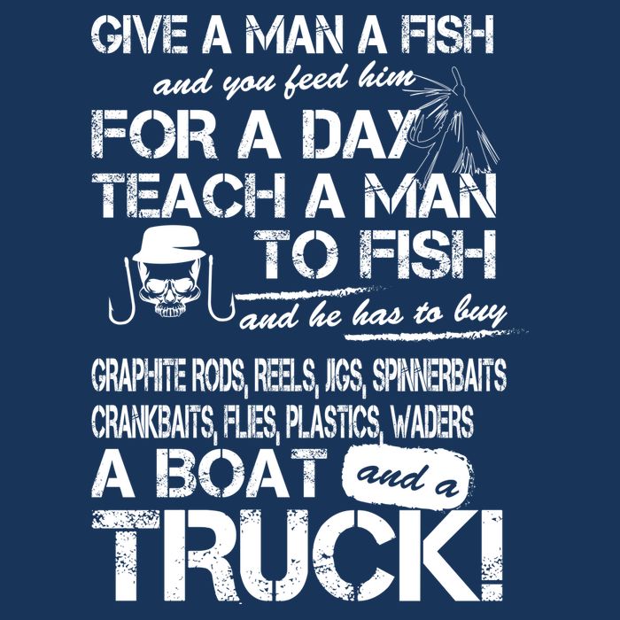 Give A Man A Fish A Boat And A Truck Flatbill Hat