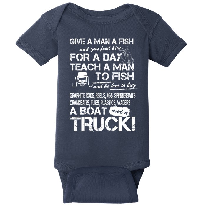 Give A Man A Fish A Boat And A Truck Baby Bodysuit