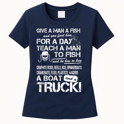 Give A Man A Fish A Boat And A Truck Womens T-Shirt