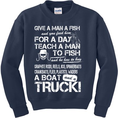Give A Man A Fish A Boat And A Truck Kids Sweatshirt