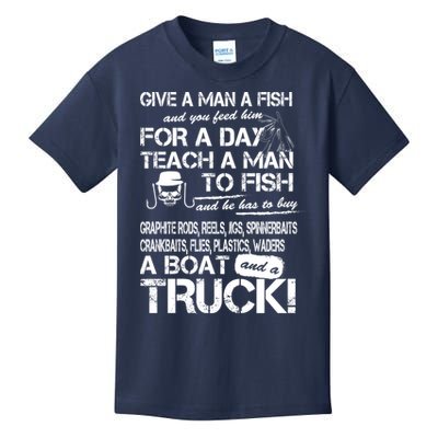 Give A Man A Fish A Boat And A Truck Kids T-Shirt