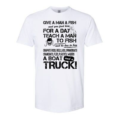 Give A Man A Fish A Boat And A Truck Softstyle® CVC T-Shirt