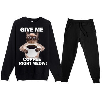 Give Me Coffee Right Meow Premium Crewneck Sweatsuit Set