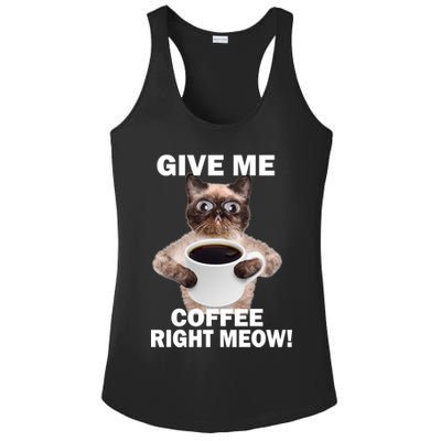 Give Me Coffee Right Meow Ladies PosiCharge Competitor Racerback Tank