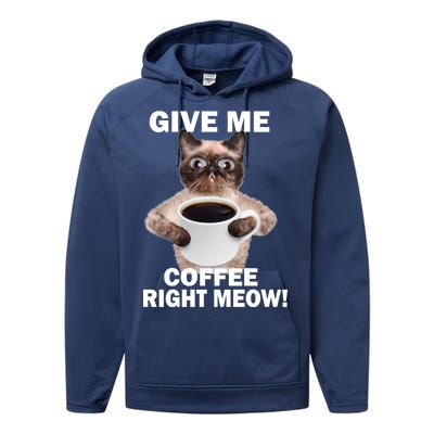 Give Me Coffee Right Meow Performance Fleece Hoodie