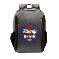 Give Me Liberty Or Give Me Death Vector Backpack