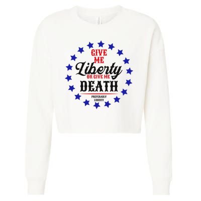 Give Me Liberty Or Give Me Death Cropped Pullover Crew