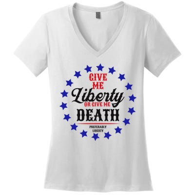 Give Me Liberty Or Give Me Death Women's V-Neck T-Shirt
