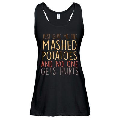 Give Me Mashed Potatoes No One Gets Hurt Ladies Essential Flowy Tank