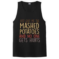 Give Me Mashed Potatoes No One Gets Hurt PosiCharge Competitor Tank