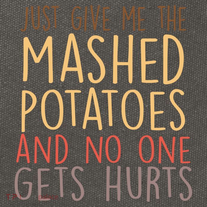 Give Me Mashed Potatoes No One Gets Hurt Cotton Canvas Backpack