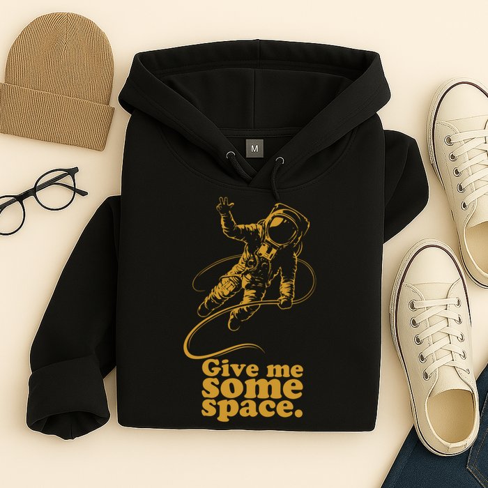Give Me Some Space Hoodie