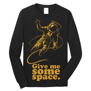 Give Me Some Space Long Sleeve Shirt