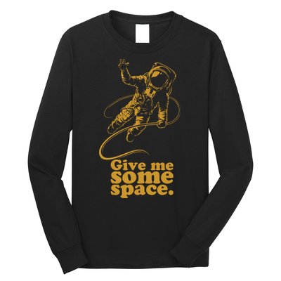Give Me Some Space Long Sleeve Shirt