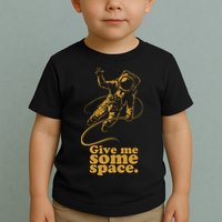Give Me Some Space Toddler T-Shirt