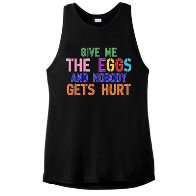 Give Me The Eggs and Nobody Gets Hurt Easter Egg Hunt Ladies PosiCharge Tri-Blend Wicking Tank