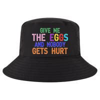 Give Me The Eggs and Nobody Gets Hurt Easter Egg Hunt Cool Comfort Performance Bucket Hat