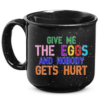 Give Me The Eggs and Nobody Gets Hurt Easter Egg Hunt 15oz Campfire Ceramic Mug