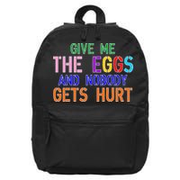 Give Me The Eggs and Nobody Gets Hurt Easter Egg Hunt 16 in Basic Backpack