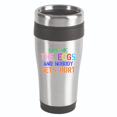 Give Me The Eggs and Nobody Gets Hurt Easter Egg Hunt 16oz Travel Tumbler