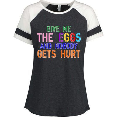 Give Me The Eggs and Nobody Gets Hurt Easter Egg Hunt Enza Ladies Jersey Colorblock Tee