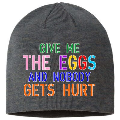 Give Me The Eggs and Nobody Gets Hurt Easter Egg Hunt Sustainable Beanie