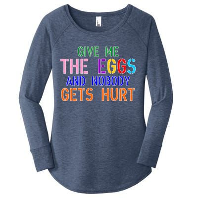 Give Me The Eggs and Nobody Gets Hurt Easter Egg Hunt Women's Perfect Tri Tunic Long Sleeve Shirt