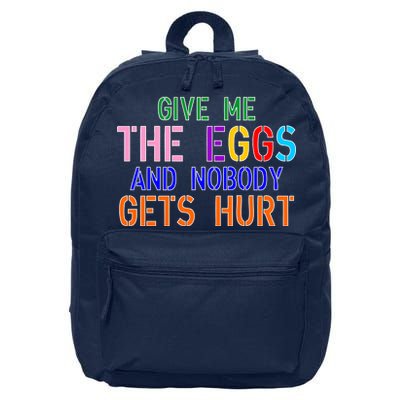 Give Me The Eggs and Nobody Gets Hurt Easter Egg Hunt 16 in Basic Backpack