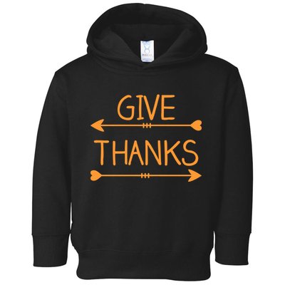 Give Thanks Arrows Heart Thanksgiving Toddler Hoodie