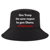 Give Trump The Same Respect He Gave Obama Cool Comfort Performance Bucket Hat