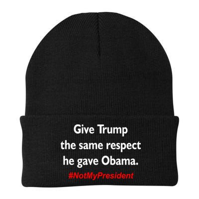 Give Trump The Same Respect He Gave Obama Beanie