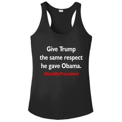 Give Trump The Same Respect He Gave Obama Ladies PosiCharge Competitor Racerback Tank