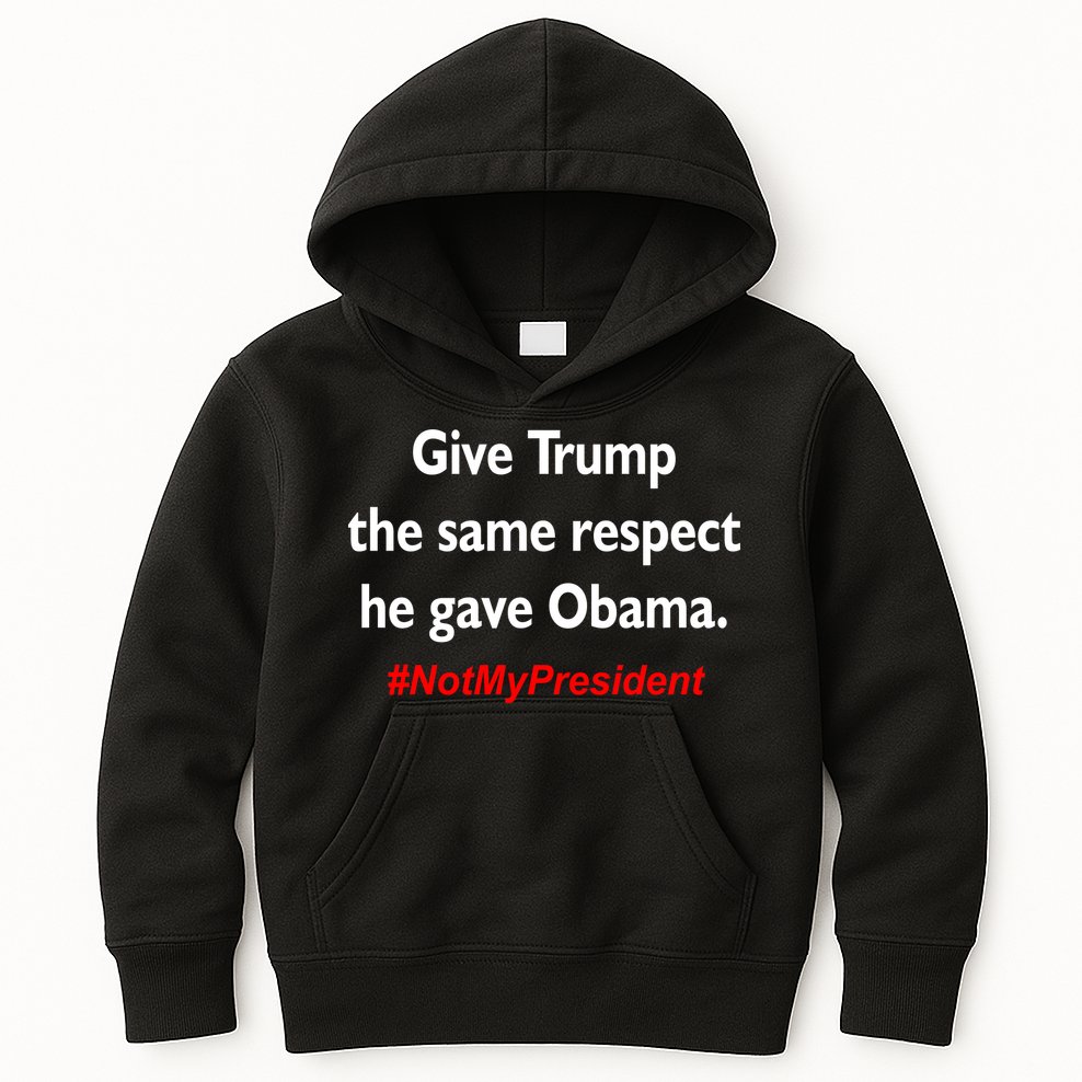 Give Trump The Same Respect He Gave Obama Kids Hoodie