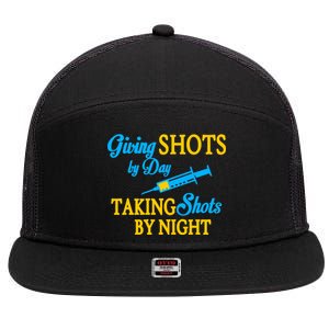 Givings Shots By Day and Taking Shots By Night Nurse 7 Panel Mesh Trucker Snapback Hat