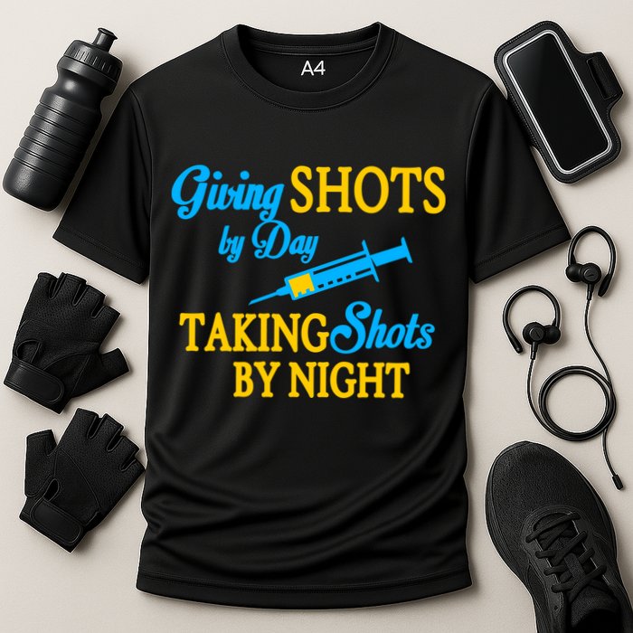 Givings Shots By Day and Taking Shots By Night Nurse Cooling Performance Crew T-Shirt