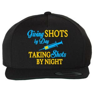 Givings Shots By Day and Taking Shots By Night Nurse Wool Snapback Cap