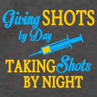 Givings Shots By Day and Taking Shots By Night Nurse Vector Backpack