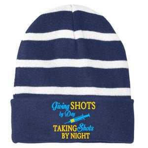 Givings Shots By Day and Taking Shots By Night Nurse Striped Beanie with Solid Band