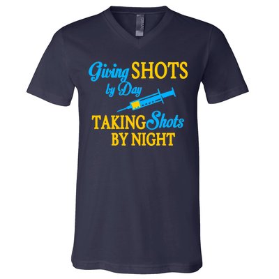 Givings Shots By Day and Taking Shots By Night Nurse V-Neck T-Shirt