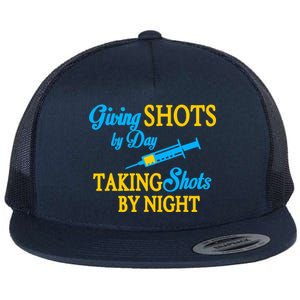 Givings Shots By Day and Taking Shots By Night Nurse Flat Bill Trucker Hat