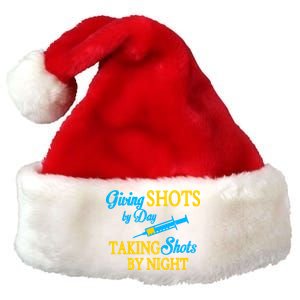 Givings Shots By Day and Taking Shots By Night Nurse Premium Christmas Santa Hat