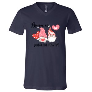 Gnome Is Where The Heart Is Gift For Valentine Day V-Neck T-Shirt