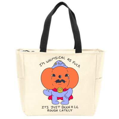 Ghoulshack Im Whimsical As Fuck Its Just Been A Lil Zip Tote Bag